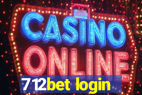 712bet login